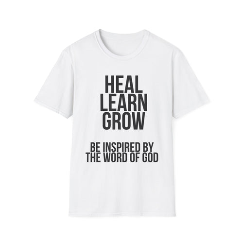 Inspirational Unisex T-Shirt - Heal Learn Grow
