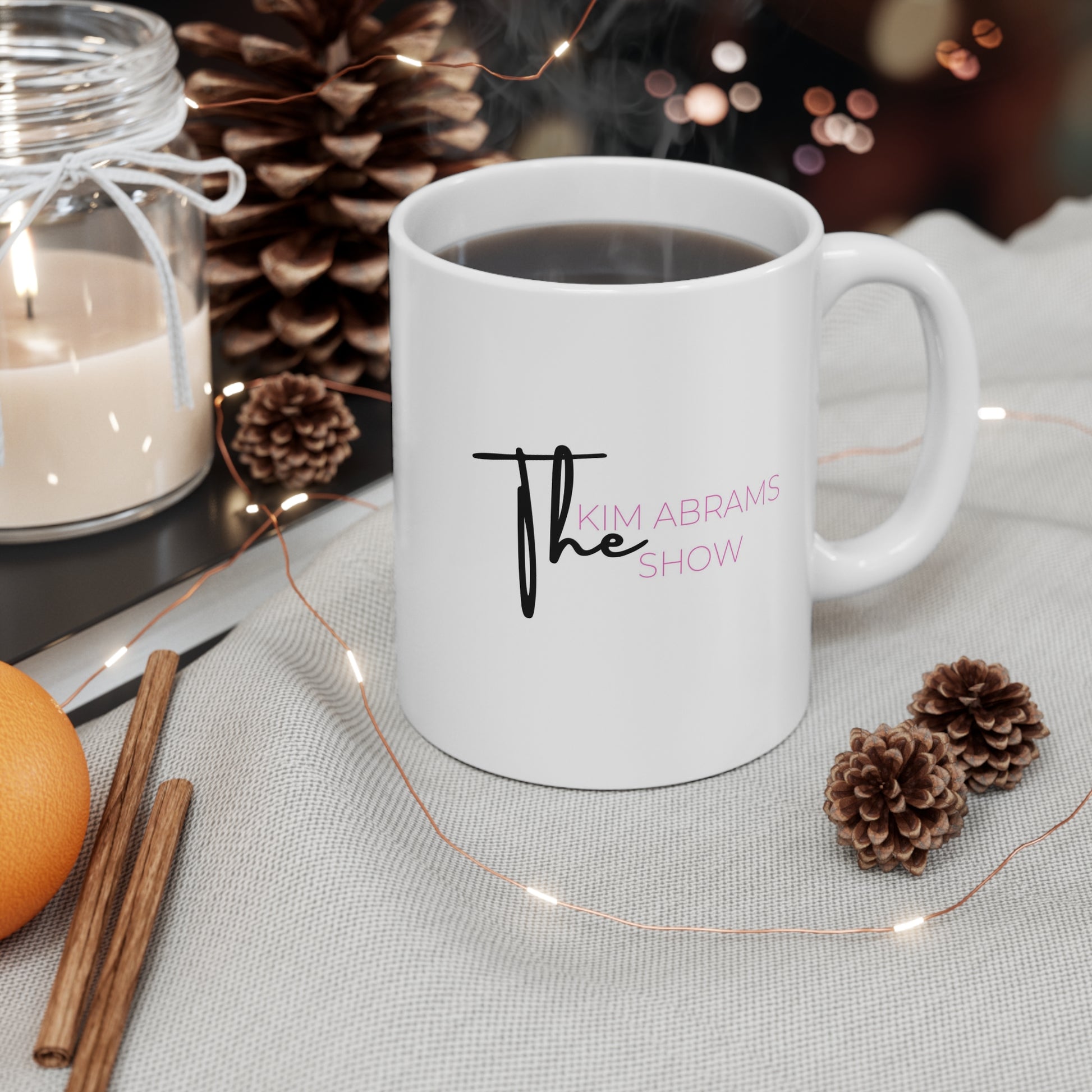 The Kim Abrams Show Mug, Personalized Coffee Cup, Gift for Fans, Hostess Gift, Home Office Decor, Inspirational Mug